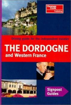 Paperback Signpost Guide Dordogne and Western France Book