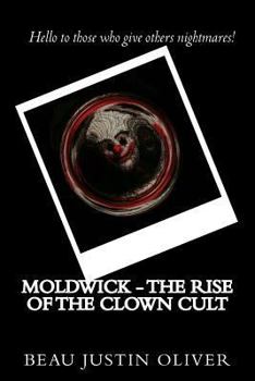 Paperback Moldwick - The rise of the clown cult Book