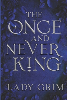 Paperback The Once and Never King Book
