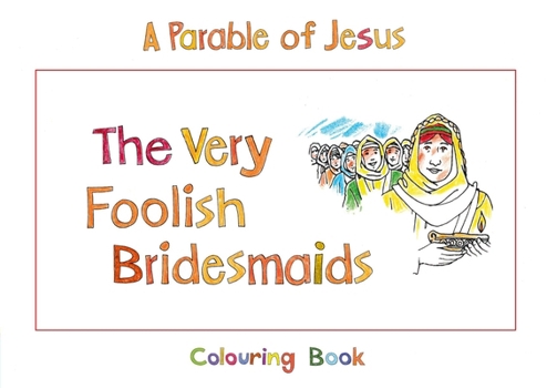 Paperback The Very Foolish Bridesmaids: Book 4 Book
