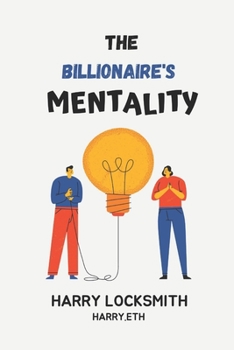 Paperback The Billionaire's Mentality Book