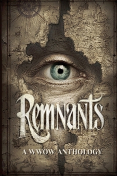 Paperback Remnants: A WWOW Anthology Book