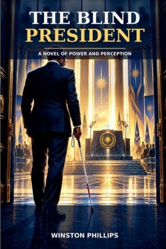 The Blind President