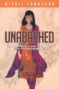 Paperback Unabashed: Self-Advocacy and the Quest to Foster Empathy Book