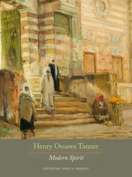 Paperback Henry Ossawa Tanner: Modern Spirit Book