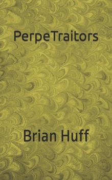 Paperback PerpeTraitors Book