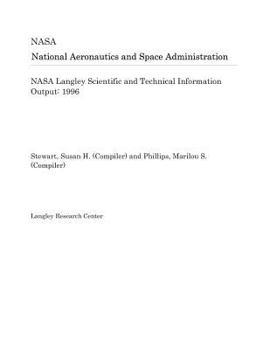 Paperback NASA Langley Scientific and Technical Information Output: 1996 Book
