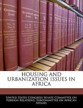 Paperback Housing and Urbanization Issues in Africa Book