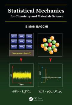 Hardcover Statistical Mechanics for Chemistry and Materials Science Book