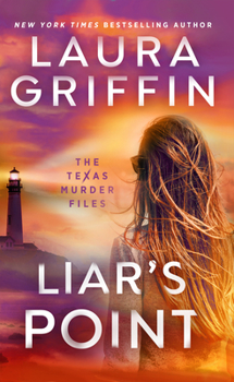 Liar's Point - Book #5 of the Texas Murder Files