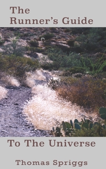 Paperback The Runner's Guide To The Universe Book