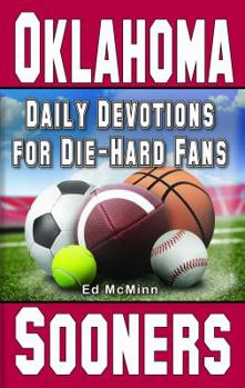 Paperback Daily Devotions for Die-Hard Fans Oklahoma Sooners Book