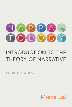 Paperback Narratology: Introduction to the Theory of Narrative, Fourth Edition Book