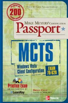 Paperback MCTS Windows Vista Client Configuration Passport (Exam 70-620) [With CDROM] Book