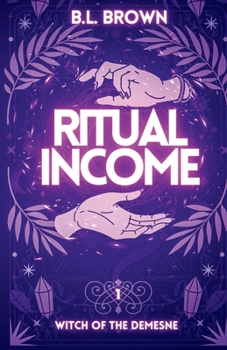 Ritual Income: Witch of the Demesne