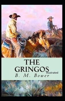 Paperback The Gringos Illustrated Book