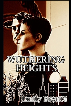 Paperback Wuthering Heights "The Annotated & Complete Unabridged Edition" (Study Guide) Book
