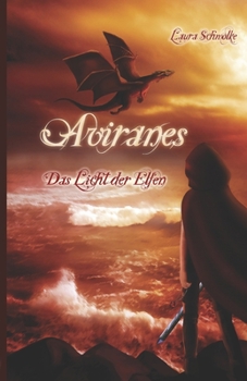 Paperback Aviranes - Das Licht der Elfen [German] Book