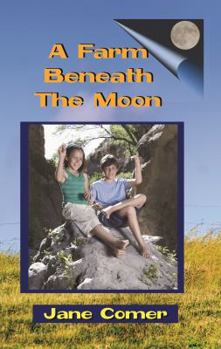 Paperback A Farm Beneath The Moon Book