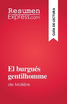 Paperback El burgués gentilhomme: de Molière [Spanish] Book