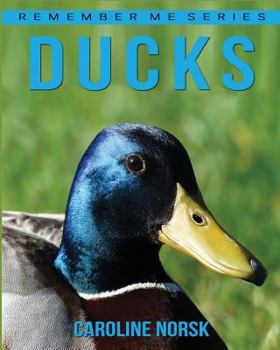 Paperback Ducks: Amazing Photos & Fun Facts Book About Ducks For Kids Book