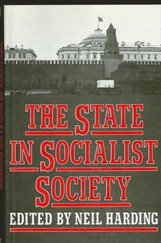 Paperback The State in Socialist Society Book