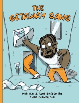 Hardcover The Getaway Gang Book