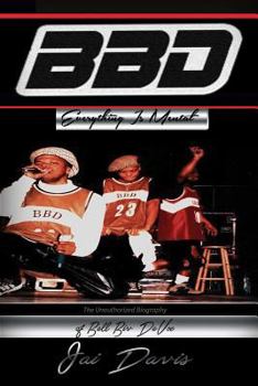 Paperback Bell Biv DeVoe: Everything is Mental Book