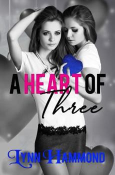 Paperback A Heart of Three Book