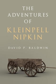 Paperback The Adventures of Kleinpell Nipkin Book