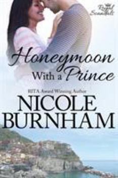 Paperback Honeymoon With a Prince Book