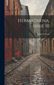 Hardcover Hermathena, Issue 10 Book