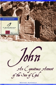 Paperback John: An Eyewitness Account of the Son of God Book