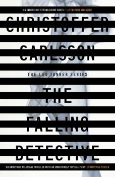 Paperback The Falling Detective: a Leo Junker case Book