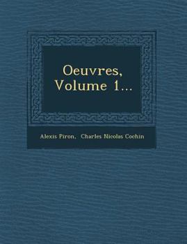 Paperback Oeuvres, Volume 1... [French] Book