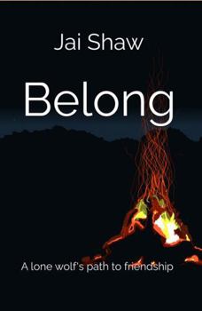 Paperback Belong: A lone wolf's path to friendship Book