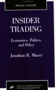 Paperback Insider Trading: Economics, Politics, and Policy Book