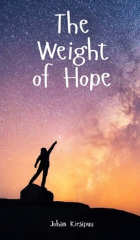Hardcover The Weight of Hope Book