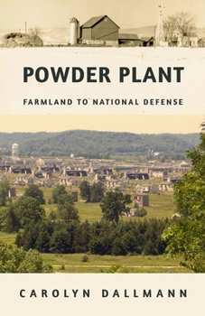 Paperback Powder Plant: Farmland to National Defense Book