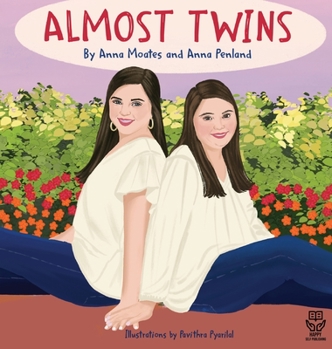 Hardcover Almost Twins: A Story about Friendship and Inclusion Book
