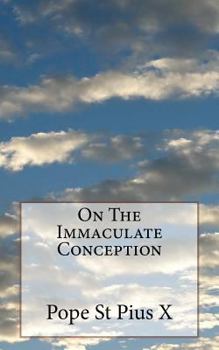 Paperback On The Immaculate Conception Book