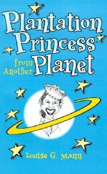 Paperback Plantation Princess from Another Planet Book