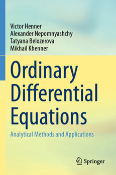 Paperback Ordinary Differential Equations: Analytical Methods and Applications Book