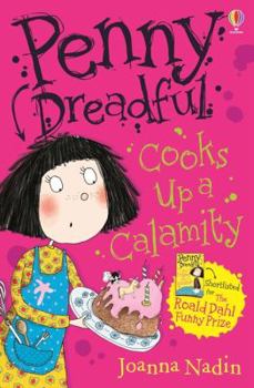Penny Dreadful Cooks up Calamity - Book #4 of the Penny Dreadful