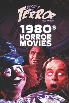 Paperback Decades of Terror 2021: 1980s Horror Movies Book