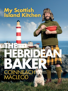 Hardcover The Hebridean Baker: My Scottish Island Kitchen Book
