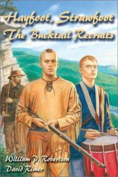 Paperback Hayfoot, Strawfoot: The Bucktail Recruits Book