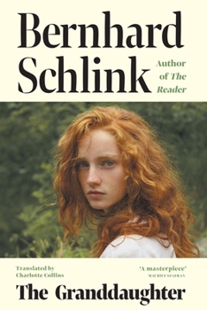 The Granddaughter: From the Author of the No.1 International Bestseller the Reader