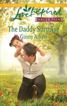 Mass Market Paperback The Daddy Surprise [Large Print] Book