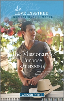Mass Market Paperback The Missionary's Purpose [Large Print] Book
